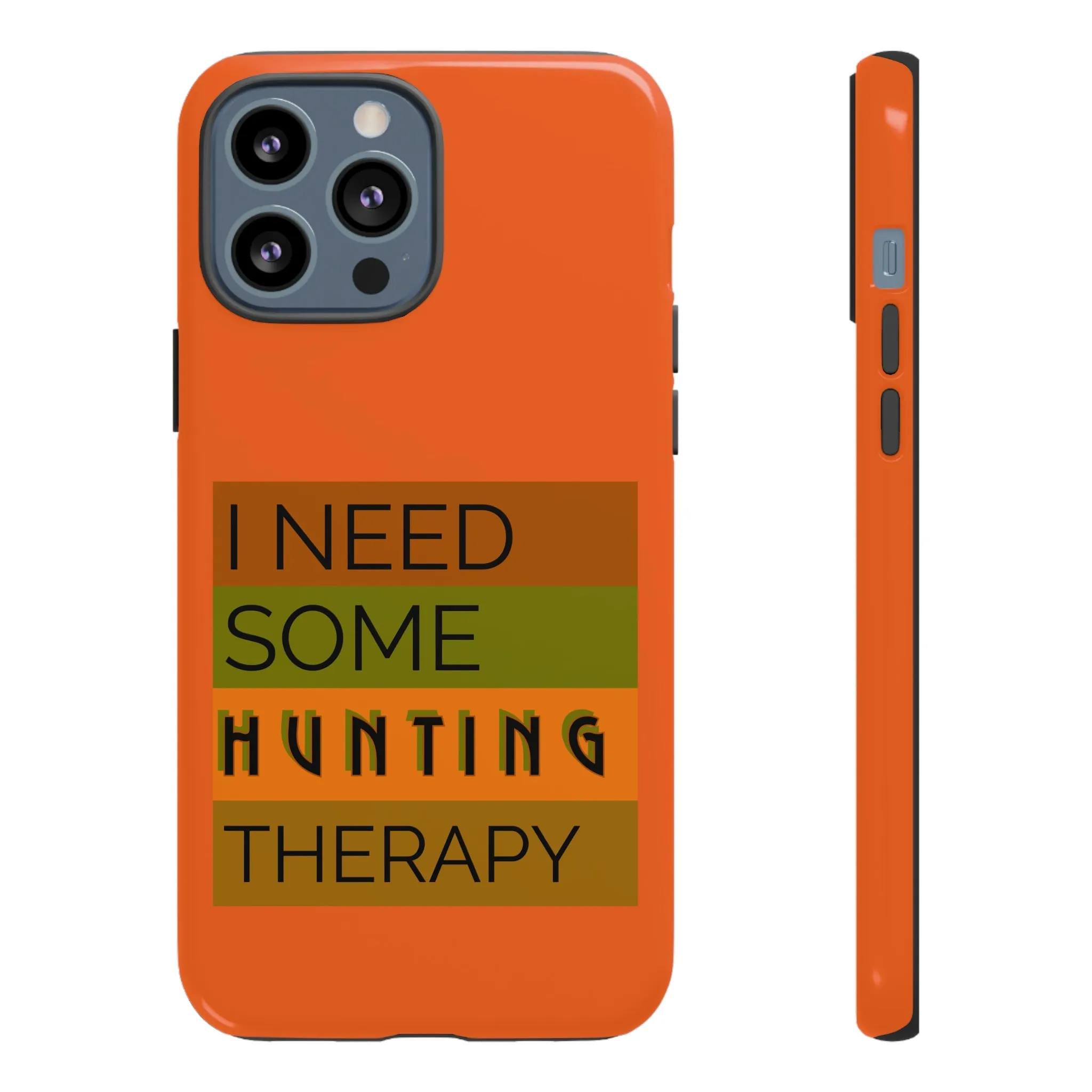 Hunting Therapy - Orange - Tough Cases