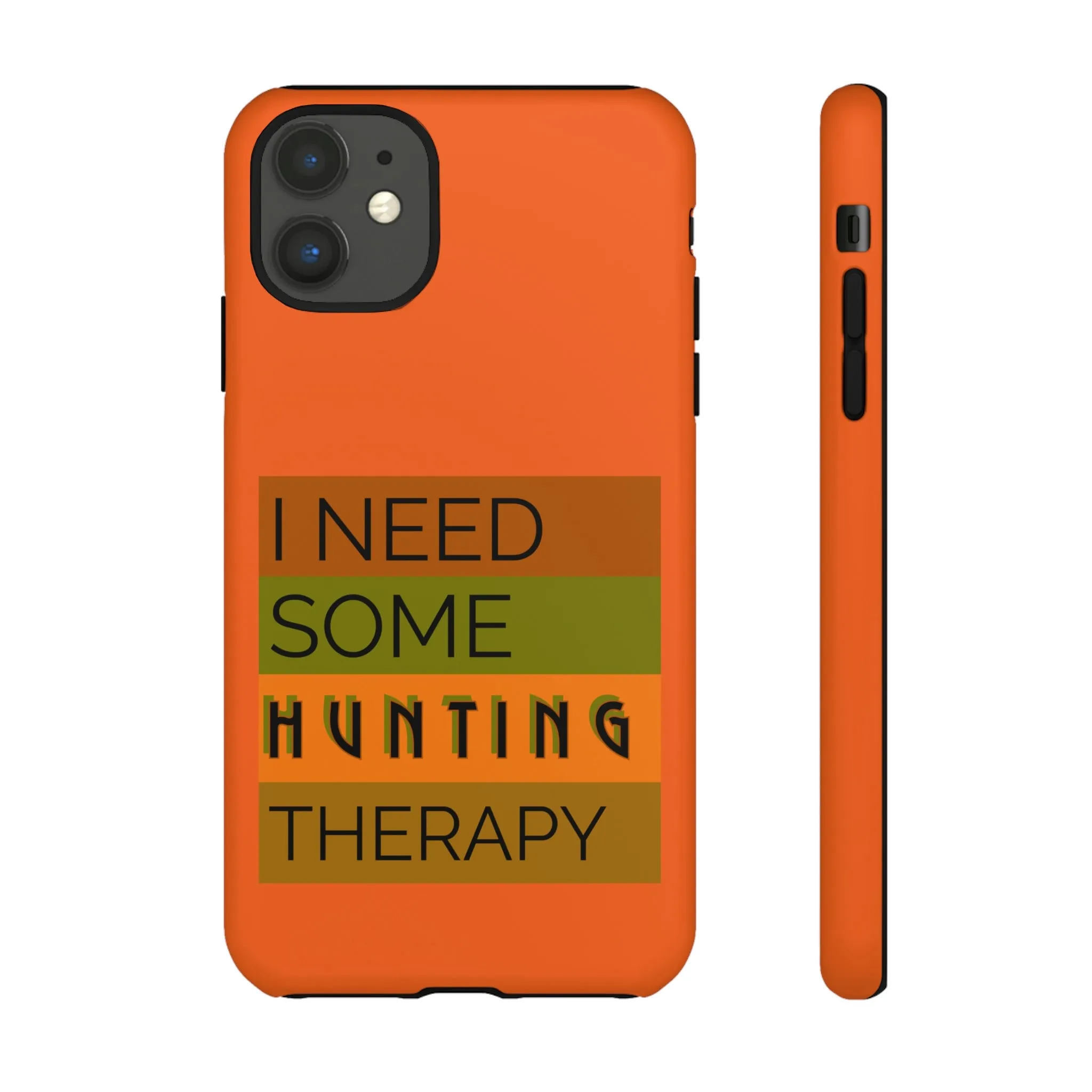 Hunting Therapy - Orange - Tough Cases