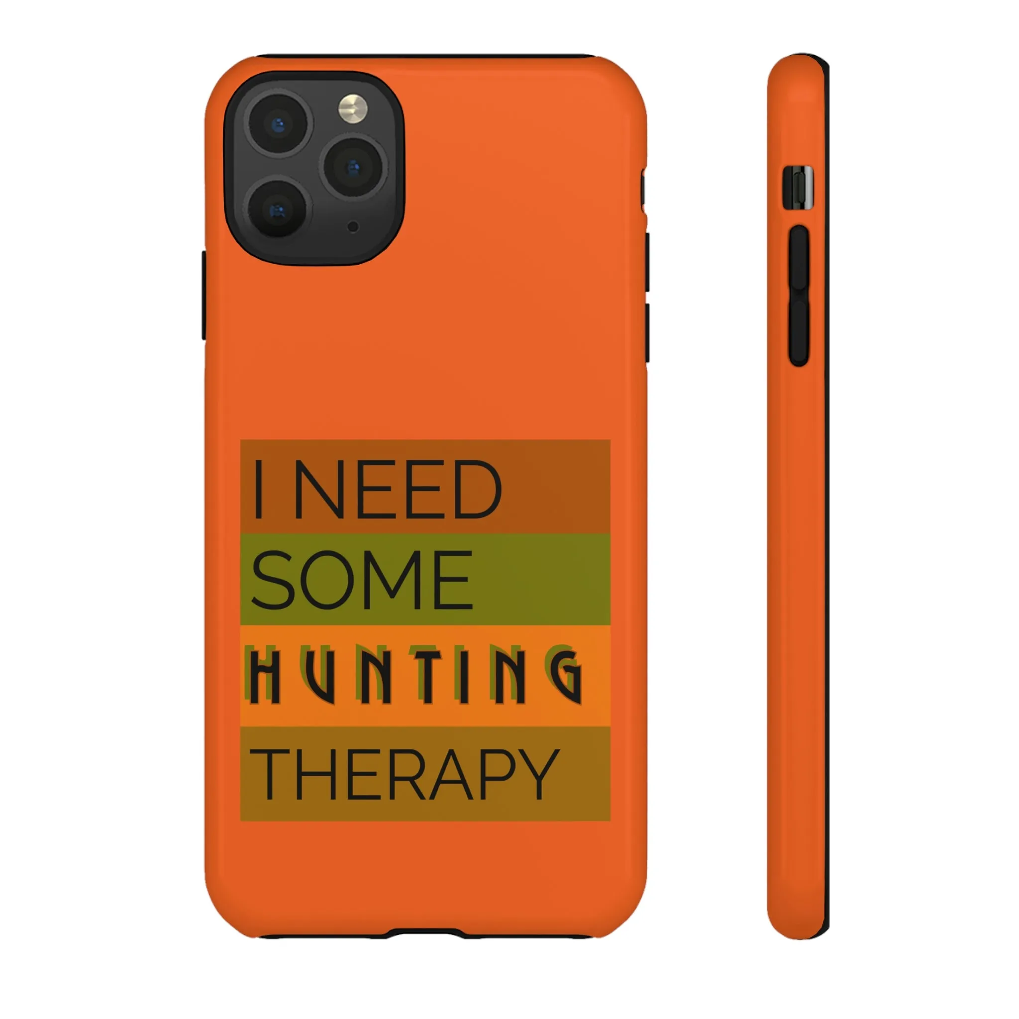 Hunting Therapy - Orange - Tough Cases