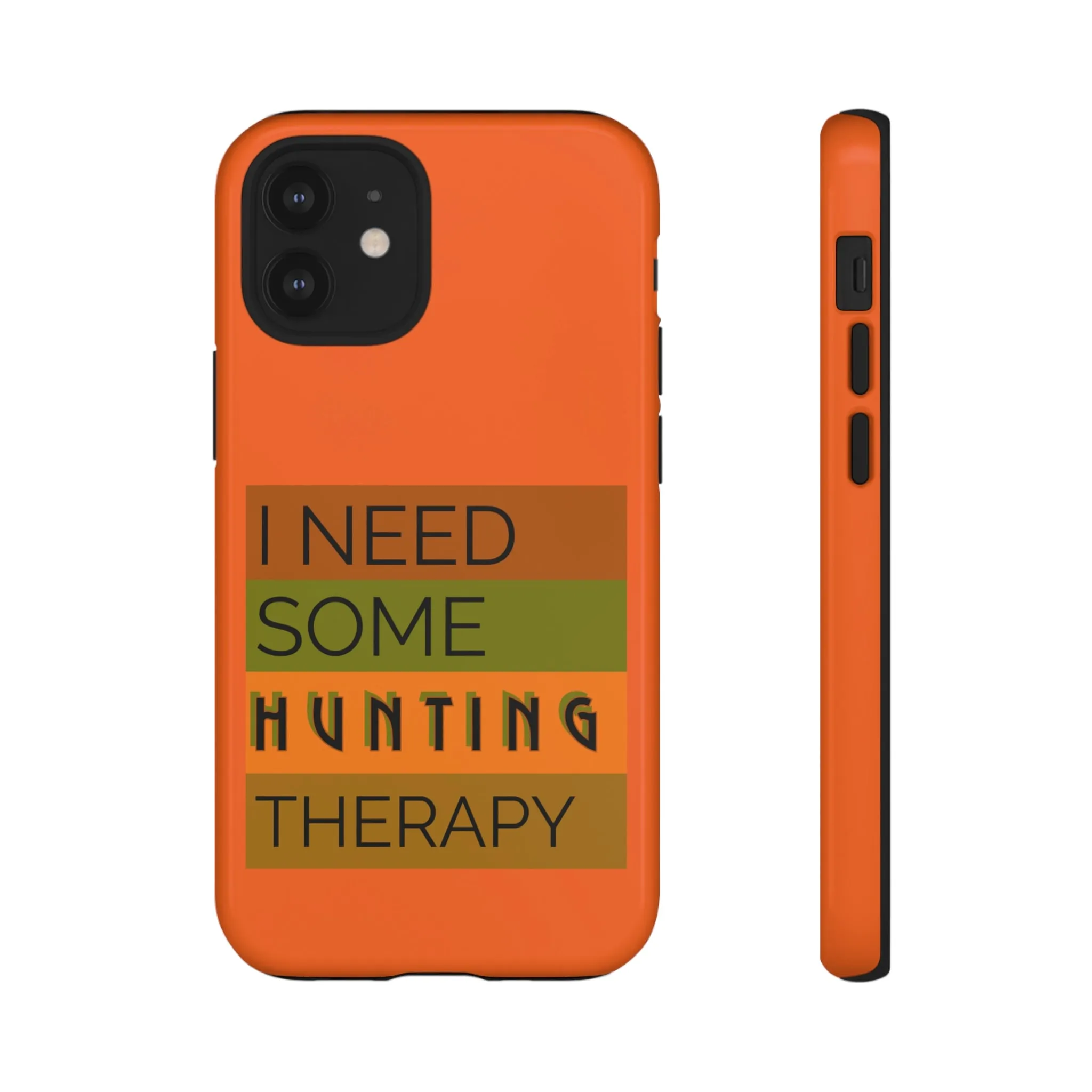 Hunting Therapy - Orange - Tough Cases