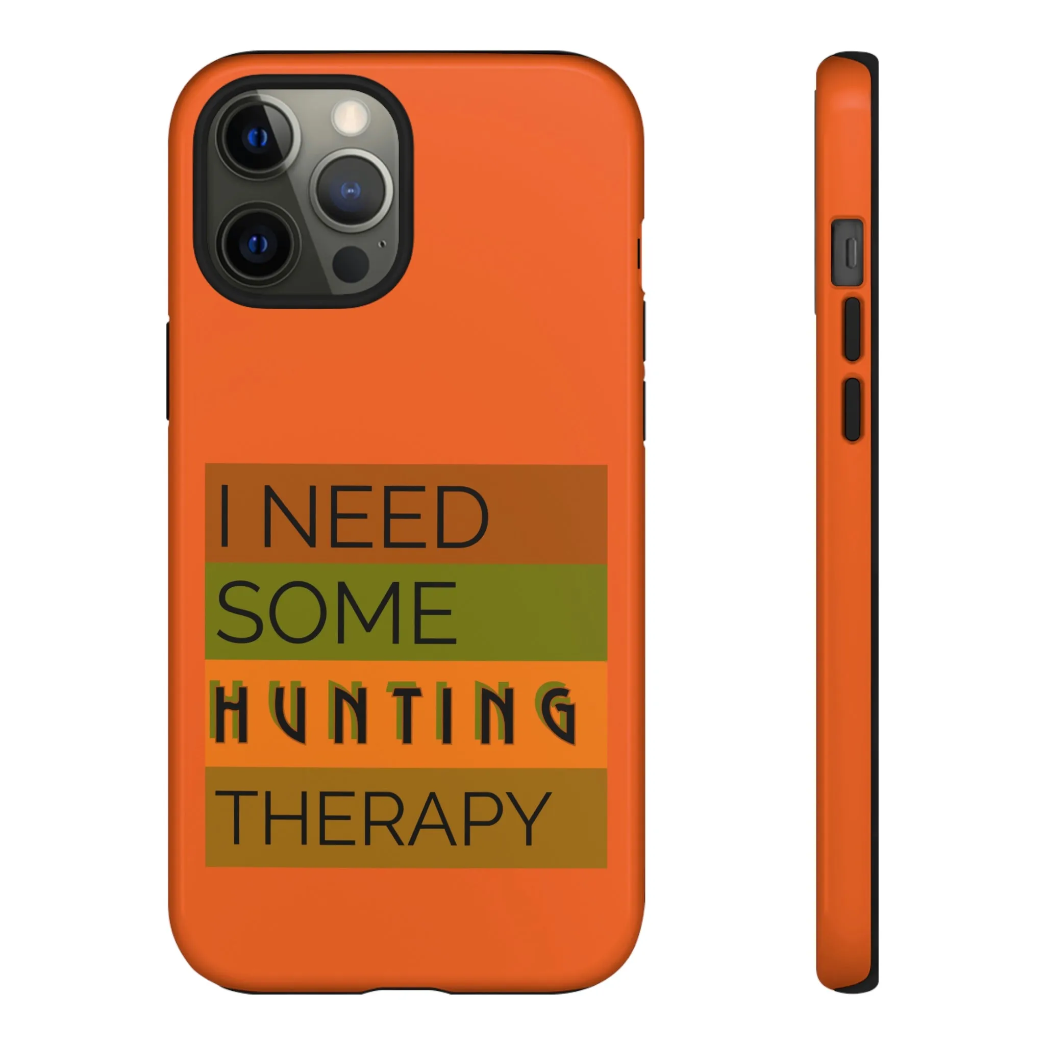 Hunting Therapy - Orange - Tough Cases