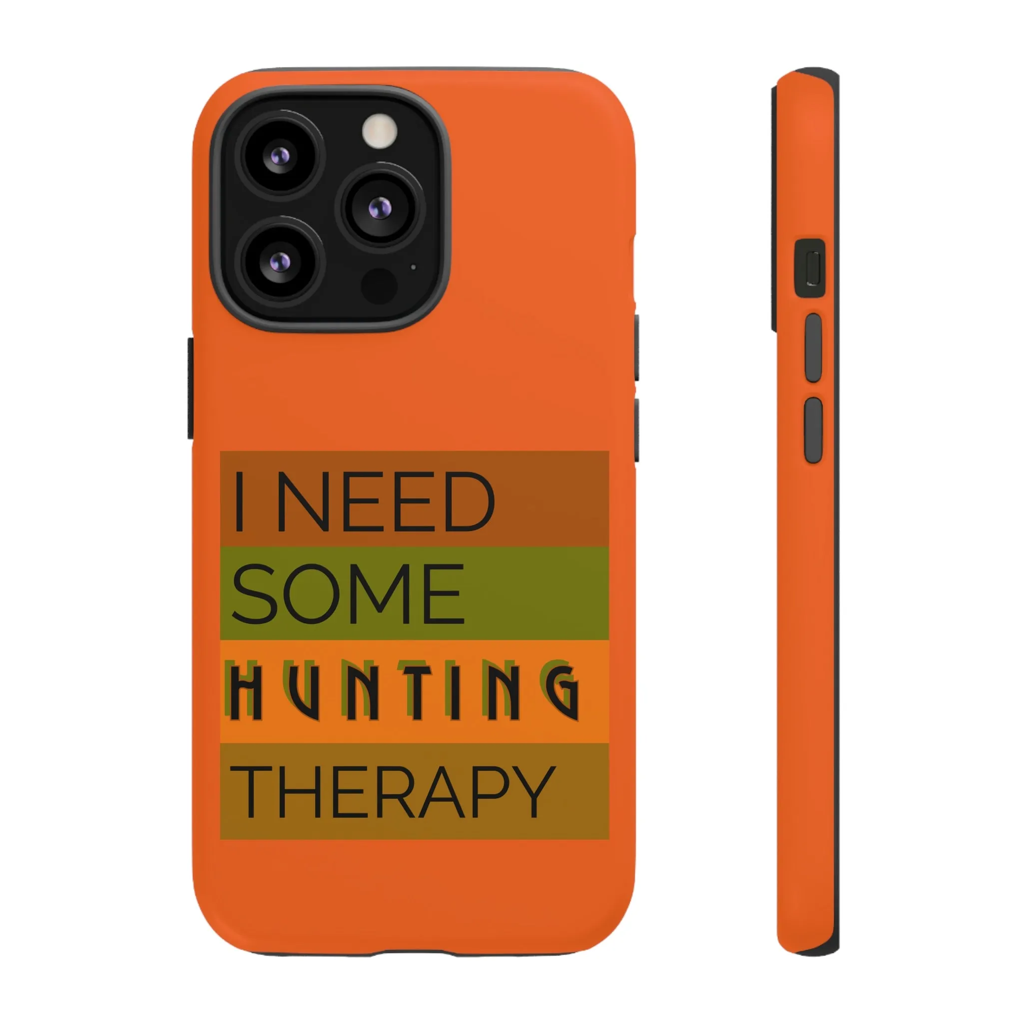 Hunting Therapy - Orange - Tough Cases