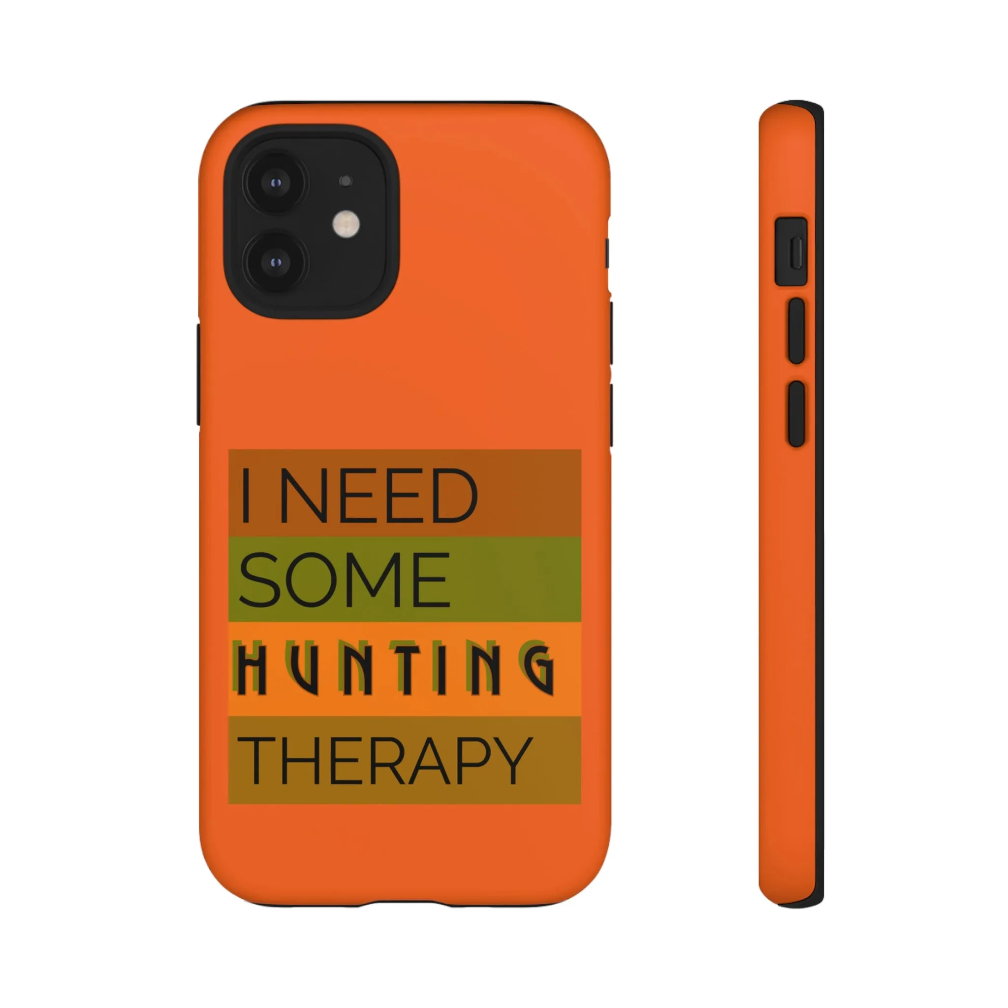 Hunting Therapy - Orange - Tough Cases